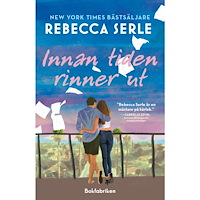 Rebecca Serle Innan tiden rinner ut (bok, danskt band)