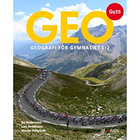 Bo Andersson GEO geografi för gymnasiet 1+2, bok, Gy25 (bok, flexband)