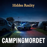 Hidden Reality Campingmordet, Mordgåta (SE), Hidden Reality