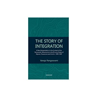 Manohar Publishers and Distributors The Story of Integration (inbunden, eng)