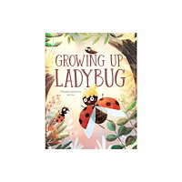 Albatros nakladatelstvi as Growing Up Ladybug (inbunden, eng)