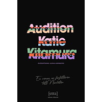 Katie Kitamura Audition (inbunden)