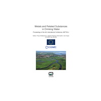 IWA Publishing Metals and Related Substances in Drinking Water (häftad, eng)
