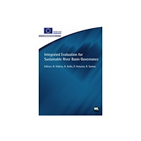 IWA Publishing Integrated Evaluation for Sustainable River Basin Governance (häftad, eng)