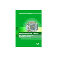 IWA Publishing Bioelectrochemical Systems (inbunden, eng)