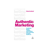Kogan Page Ltd Authentic Marketing (häftad, eng)