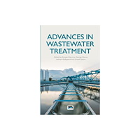 IWA Publishing Advances in Wastewater Treatment (häftad, eng)
