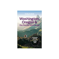 Lonely Planet Global Limited Lonely Planet Washington, Oregon & the Pacific Northwest (häftad, eng)