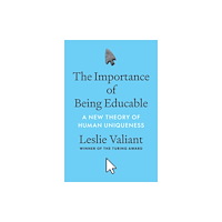 Princeton University Press The Importance of Being Educable (häftad, eng)