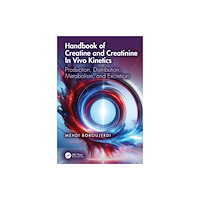Taylor & francis ltd Handbook of Creatine and Creatinine In Vivo Kinetics (häftad, eng)