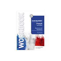 Hachette Learning Cambridge IGCSE™ French Grammar and Vocabulary Workbook (häftad, eng)
