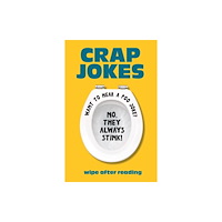Michael O'Mara Books Ltd Crap Jokes (inbunden, eng)