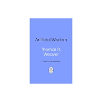 Transworld publishers ltd Artificial Wisdom (häftad, eng)