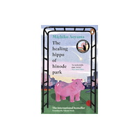 Transworld publishers ltd The Healing Hippo Of Hinode Park (häftad, eng)