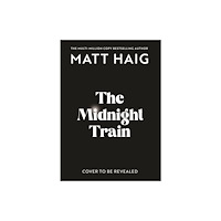 Canongate Books The Midnight Train (inbunden, eng)