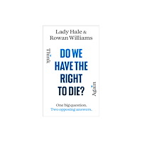 Vintage Publishing Do We Have the Right to Die? (inbunden, eng)