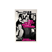 OMNIBUS PRESS Do What You Fear Most (inbunden, eng)
