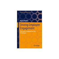 Springer Nature Switzerland AG Driving Employee Engagement (inbunden, eng)