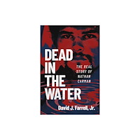 Post Hill Press Dead in the Water (häftad, eng)