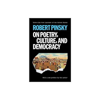 Princeton University Press On Poetry, Culture, and Democracy (häftad, eng)