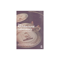 Taylor & francis ltd The Architectural Laboratory (häftad, eng)