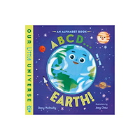 Odd Dot ABCD . . . Earth! (bok, board book, eng)