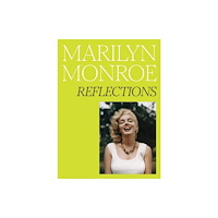 National Portrait Gallery Publications Marilyn Monroe: Reflections (inbunden, eng)