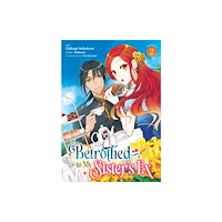 Seven Seas Entertainment, LLC Betrothed to My Sister's Ex (Manga) Vol. 2 (häftad, eng)