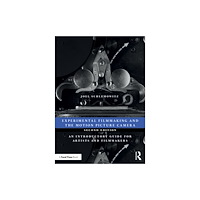Taylor & francis ltd Experimental Filmmaking and the Motion Picture Camera (häftad, eng)