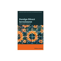 Emerald Publishing Limited Foreign Direct Investment (inbunden, eng)