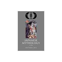Oxford University Press Inc Japanese Mythology (häftad, eng)
