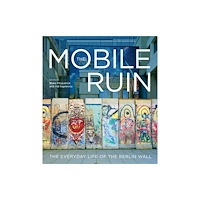 McGill-Queen's University Press The Mobile Ruin (häftad, eng)