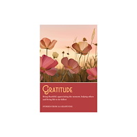 A A Grapevine, Incorporated Gratitude (häftad, eng)