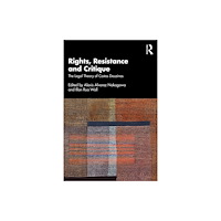 Taylor & francis ltd Rights, Resistance and Critique (häftad, eng)
