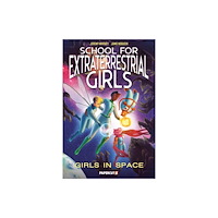 Papercutz School for Extraterrestrial Girls Vol. 3 (häftad, eng)