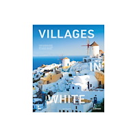 Lannoo Publishers Villages in White (inbunden, eng)