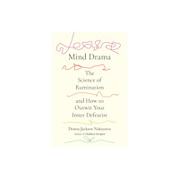 Potter/Ten Speed/Harmony/Rodale Mind Drama (inbunden, eng)