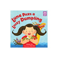 Charlesbridge Publishing,U.S. Luna Picks a Lucky Dumpling (inbunden, eng)