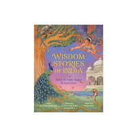 Shambhala Publications Inc Wisdom Stories of India (inbunden, eng)