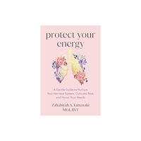Sounds True Inc Protect Your Energy (häftad, eng)