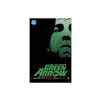 DC Comics Green Arrow By Jeff Lemire and Andrea Sorrentino: The Deluxe Edition (New Edition) (inbunden, eng)