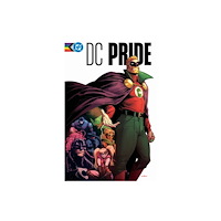 DC Comics DC Pride: The Heart Wants (inbunden, eng)