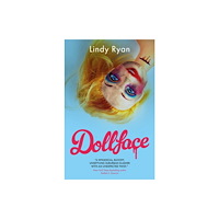 Rebellion Publishing Ltd. Dollface (häftad, eng)