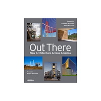 Merrell Publishers Ltd Out There: New Architecture Across America (inbunden, eng)