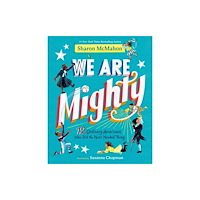 Random House USA Inc We Are Mighty (inbunden, eng)