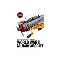 Amber Books Ltd World War II Military Aircraft (inbunden, eng)