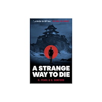 Arlingham Press A Strange Way to Die (häftad, eng)