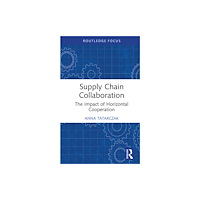 Taylor & francis ltd Supply Chain Collaboration (inbunden, eng)