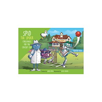 Spidling Productions Limited Spid the Spider Challenges for the Cricket Cup (häftad, eng)