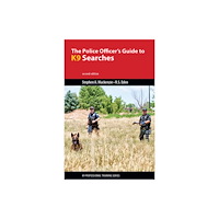 Brush Education Inc The Police Officer's Guide to K9 Searches (häftad, eng)